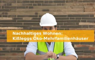 Nachhaltiges Wohnen: Kißleggs Öko-Mehrfamilienhäuser